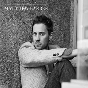 Matthew Barber by Matthew Barber