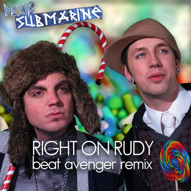 Right on Rudy (Beat Avenger Remix)