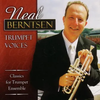 Trumpet Voices by Neal Berntsen