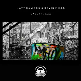 Call It Jazz by Matt Dawson