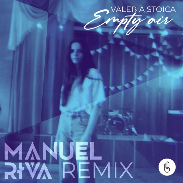 Empty Air (Manuel Riva Remix)