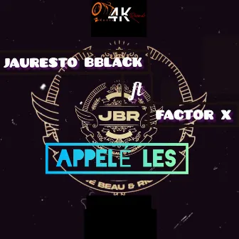 Appelé les by Jauresto Bblack