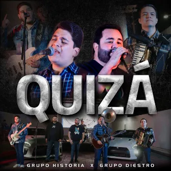 Quizá by Grupo Diestro