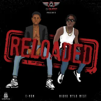 Reloaded by Dj Quest