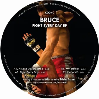 Fight Every Day EP by Bruce