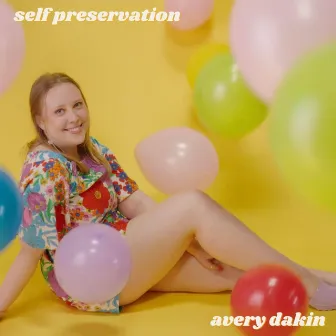 Self Preservation by Avery Dakin