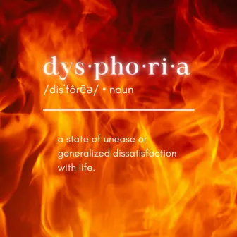 Dysphoria by Clarissa J.