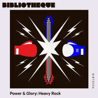 Power & Glory: Heavy Rock by 