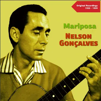 Mariposa (Original Recordings 1955 - 1959) by Nelson Gonçalves