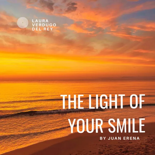 The Light of Your Smile