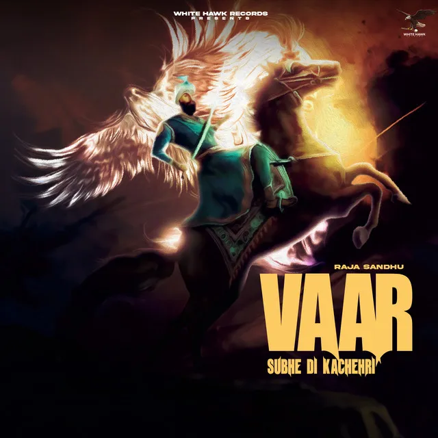 Vaar - Subhe Di Kachehri