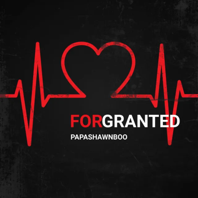 For Granted