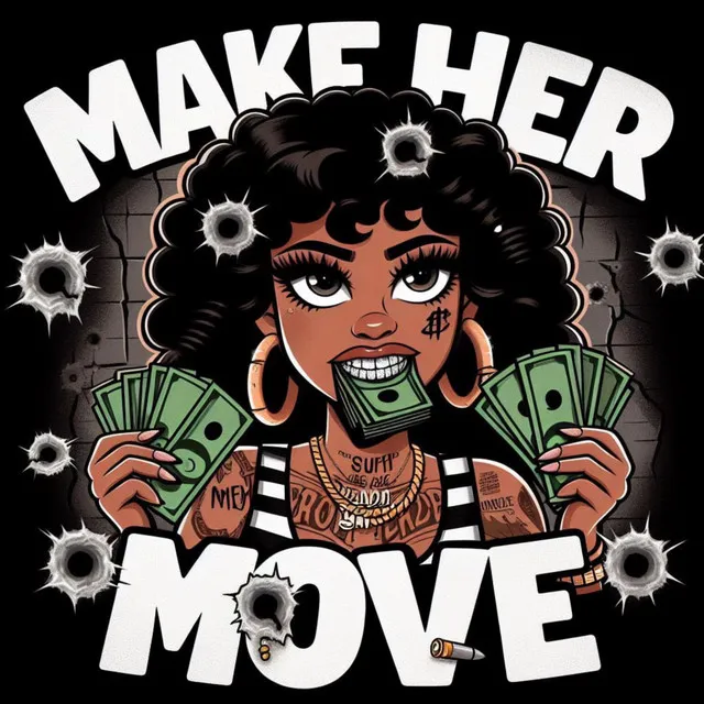 Make Her Move