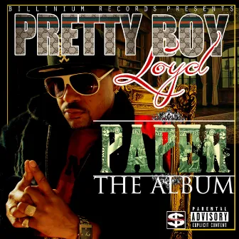 Paper: The Album by Pretty Boy Loyd