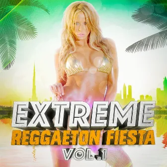 Extreme Reggaeton Fiesta, Vol. 1 by Reggaeton Man Flow