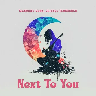 Next to You by Juliano Fernandes