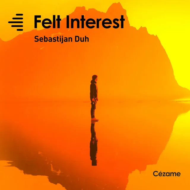 Felt Interest