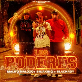 Los Poderes by BNJA KING