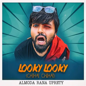 Looky Looky (Chihai Chihai) by Almoda Rana Uprety