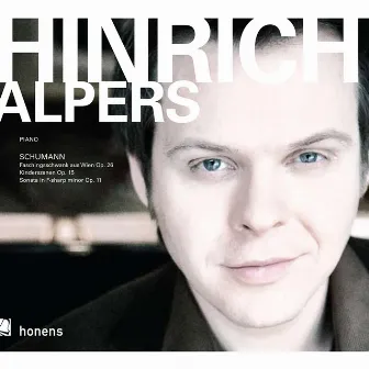 Honens Laureate Series: Schumann by Hinrich Alpers