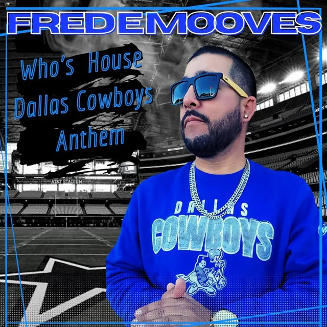 Who's House (Dallas Cowboys Anthem)