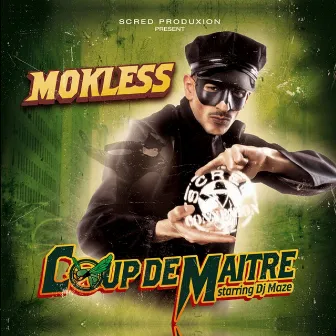 Coup de maître by Mokless