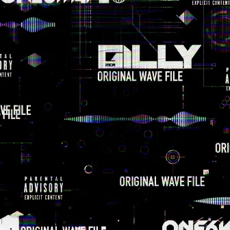 Original Wave File by Gilly MCR