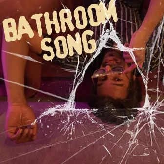 Bathroom Song by Madan Gowri