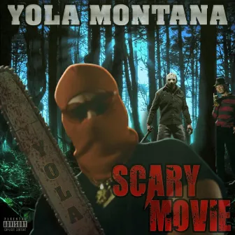 SCARYMOVIE by Yola Montana