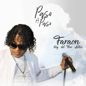 Paso a Paso by Faraón