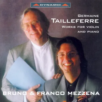 Tailleferre: Violin and Piano Works by Franco Mezzena