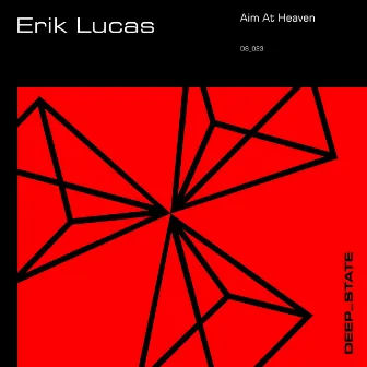 Aim at Heaven (Radio Edit) by Erik Lucas