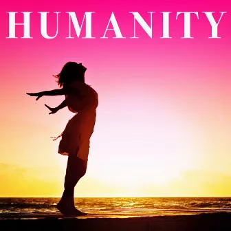 Humanity by Ramona Dives