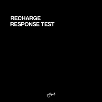 Response Test by Recharge