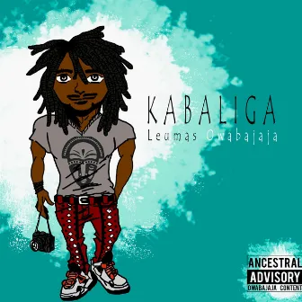 Kabaliga by Leumas Owabajaja