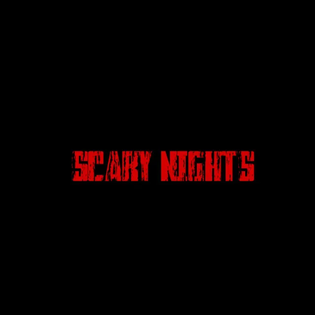 Scary Nights