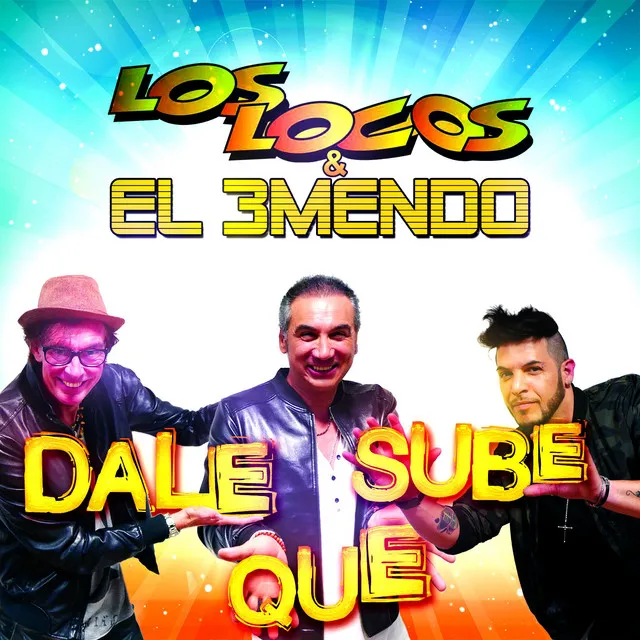 Dale Que Sube - Extended Mix