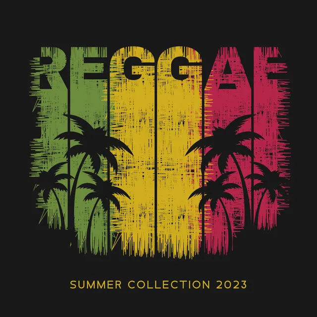 Reggae Summer Collection 2023