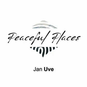 Peaceful Places by Jan Uve