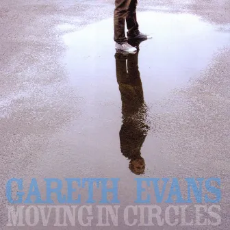 Moving In Circles by Gareth Evans