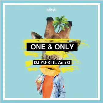 One & Only by DJ YU-KI