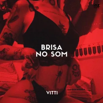 Brisa no Som by Vitti