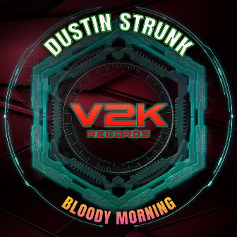 Bloody Morning by Dustin Strunk