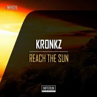 Reach The Sun by Kronkz