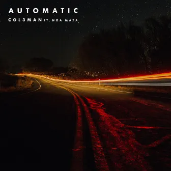 Automatic by Col3man