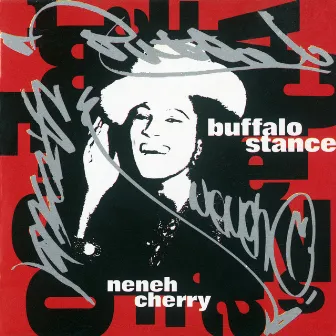 Buffalo Stance by Neneh Cherry