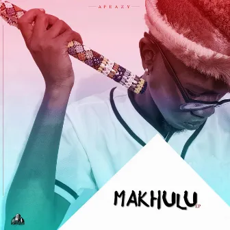 Makhulu by Apeazy