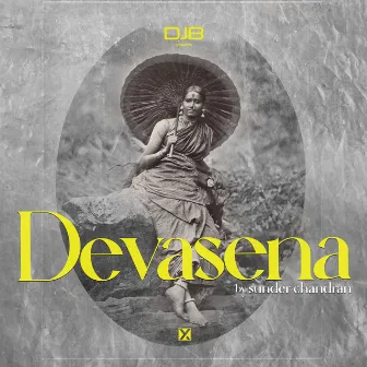 Devasena by Sunder Chandran