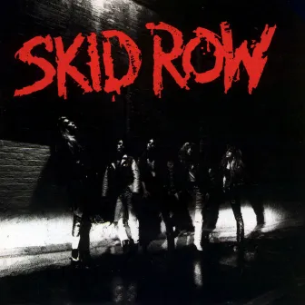 Skid Row by Skid Row