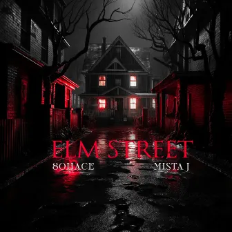 Elm Street by MISTA J